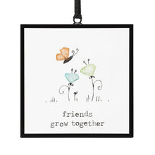 Load image into Gallery viewer, Demdaco Friends Grow Together Suncatcher
