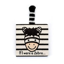 Load image into Gallery viewer, Jellycat If I Were a Zebra Book
