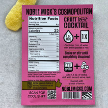 Load image into Gallery viewer, Noble Mick&#39;s Cosmopolitan Cocktail Mix
