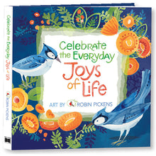 Load image into Gallery viewer, Sellers Celebrate the Everyday Joys of Life Book
