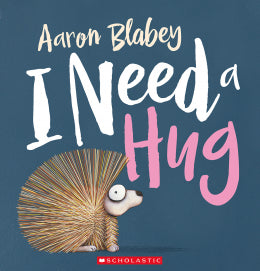 Scholastic I Need a Hug Book