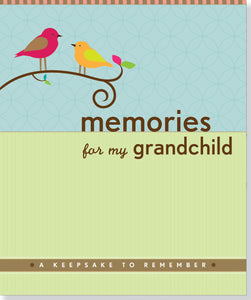 Peter Pauper Press Memories for my Grandchild
